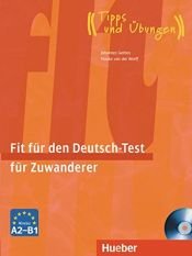 book cover of Fit für den Deutsch-Test für Zuwanderer. Übungsbuch by Johannes Gerbes