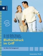 book cover of Blutdruck im Griff. So leben Sie herzgesund by Stefan Reinecke