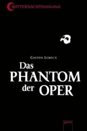 book cover of Das Phantom der Oper by Gaston Leroux