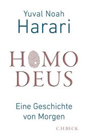 book cover of Homo Deus: Eine Geschichte von Morgen by Yuval Noah Harari
