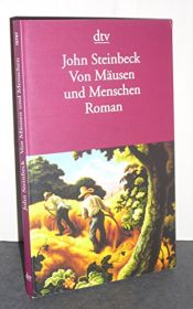 book cover of Von Mäusen und Menschen by John Steinbeck
