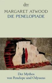 book cover of Die Penelopiade by Malte Friedrich|Margaret Atwood