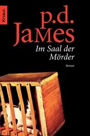 book cover of Im Saal der Mörder by P. D. James