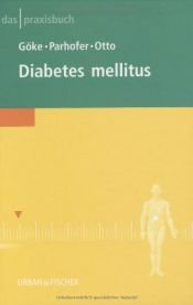 book cover of Das Praxisbuch Diabetes mellitus by unknown author