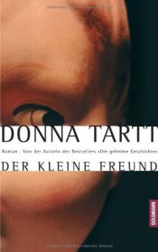 book cover of Der kleine Freund by Donna Tartt