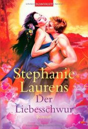 book cover of Der Liebesschwur by Stephanie Laurens