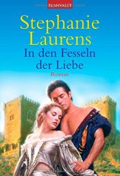 book cover of In den Fesseln der Liebe by Stephanie Laurens
