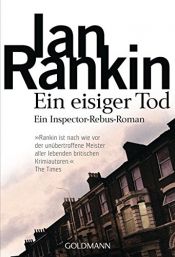 book cover of Ein eisiger Tod by Ian Rankin