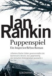 book cover of Puppenspiel by Ian Rankin