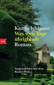 book cover of Was vom Tage übrigblieb by Kazuo Ishiguro