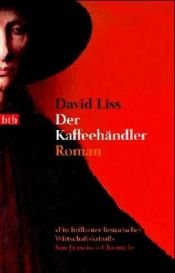 book cover of Der Kaffeehändler by David Liss