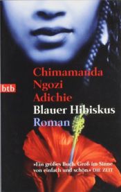 book cover of Blauer Hibiskus by Chimamanda Ngozi Adichie