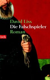 book cover of Die Falschspieler by David Liss