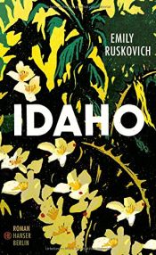 book cover of Idaho: Roman by Emily Ruskovich