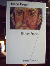 book cover of Bruder Franz by Julien Green