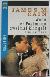 book cover of Wenn der Postmann zweimal klingelt by James M. Cain