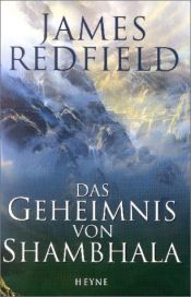 book cover of Das Geheimnis von Shambhala by James Redfield