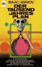 book cover of Der Tausendjahresplan by Isaac Asimov