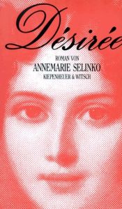 book cover of Désirée by Annemarie Selinko