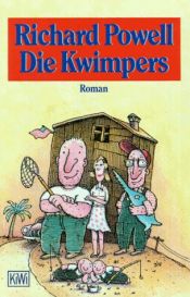 book cover of Die Kwimpers by Richard P. Powell