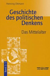 book cover of Geschichte des politischen Denkens 3 by Henning Ottmann
