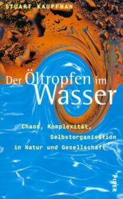 book cover of Der Öltropfen im Wasser by Stuart Kauffman
