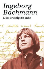 book cover of Das dreißigste Jahr: Erzählungen by Ingeborg Bachmann