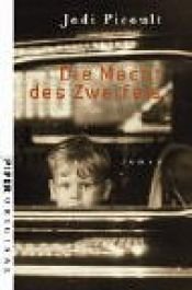 book cover of Die Macht des Zweifels by Jodi Picoult