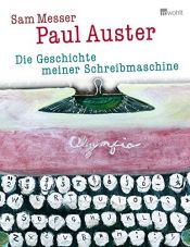 book cover of Die Geschichte meiner Schreibmaschine by Paul Auster
