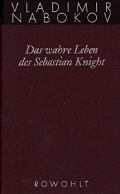 book cover of Das wahre Leben des Sebastian Knight by Vladimir Nabokov