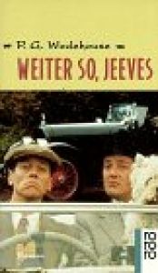 book cover of Weiter so, Jeeves by P. G. Wodehouse
