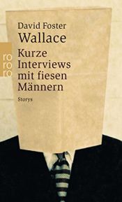 book cover of Brief Interviews with Hideous Men by David Foster Wallace