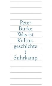 book cover of Was ist Kulturgeschichte? by Peter Burke