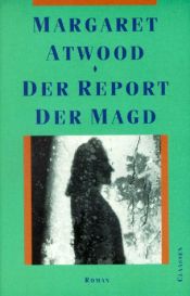 book cover of Der Report der Magd by Margaret Atwood