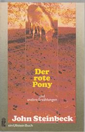book cover of Der rote Pony und andere Erzählungen by John Steinbeck