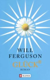 book cover of Glück by Will Ferguson
