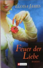 book cover of Feuer der Liebe by Eloisa James