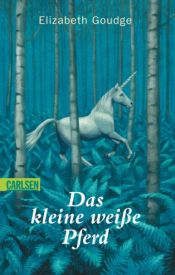 book cover of Das kleine weiße Pferd by Elizabeth Goudge