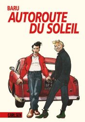 book cover of Autoroute du Soleil by Baru