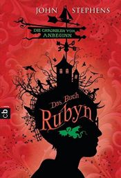book cover of Das Buch Rubyn - Die Chroniken vom Anbeginn (Die Chroniken vom Anbeginn-Reihe, Band 2) by John Stephens