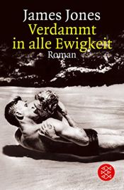 book cover of Verdammt in alle Ewigkeit by James Jones