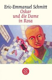 book cover of Oskar und die Dame in Rosa by Éric-Emmanuel Schmitt