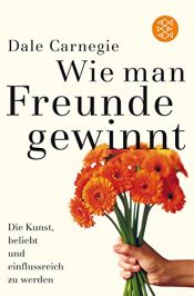 book cover of Wie man Freunde gewinnt by Dale Carnegie