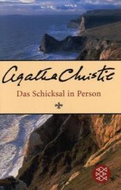 book cover of Das Schicksal in Person by Agatha Christie