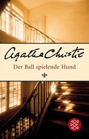 book cover of Der ballspielende Hund by Agatha Christie