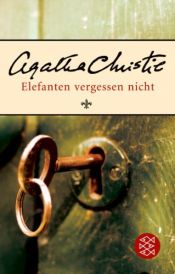 book cover of Elefanten vergessen nicht by Agatha Christie