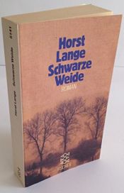 book cover of Schwarze Weide by Horst Lange