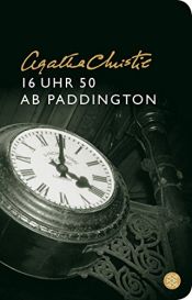 book cover of 16 Uhr 50 ab Paddington by Agatha Christie|Pierre Girard