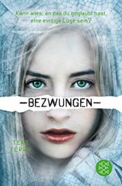 book cover of Bezwungen (Gelöscht) by Teri Terry