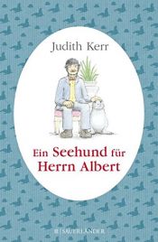 book cover of Ein Seehund für Herrn Albert by Judith Kerr